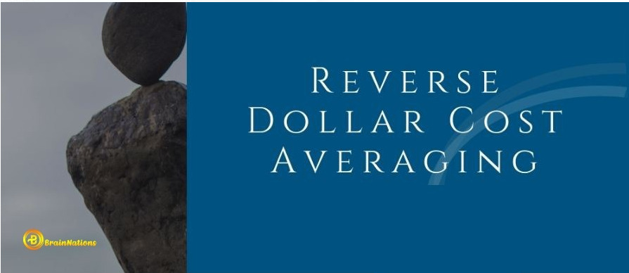 reverse dollar cost averaging